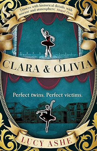 Clara & Olivia: 'A wonderful, eye-opening debut'. The Times